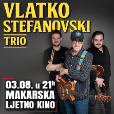 VLATKO STEFANOVSKI TRIO – MAKARSKA - Music Time
